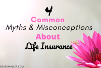 Common Myths About Life Insurance Debunked