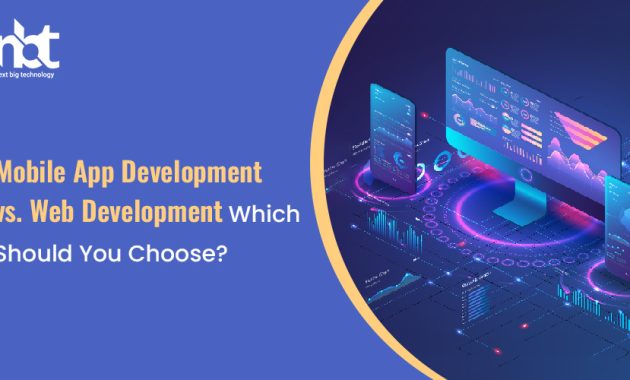 Mobile App Development vs Web Software Insights