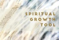 Manifestation Tools to Support Your Spiritual Growth Manifestation Tools to Support Your Spiritual Growth