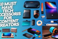 Best Tech Accessories for YouTube and TikTok Stars