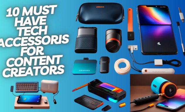 Best Tech Accessories for YouTube and TikTok Stars