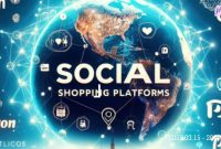How Social Media Platforms Are Redefining Shopping Today